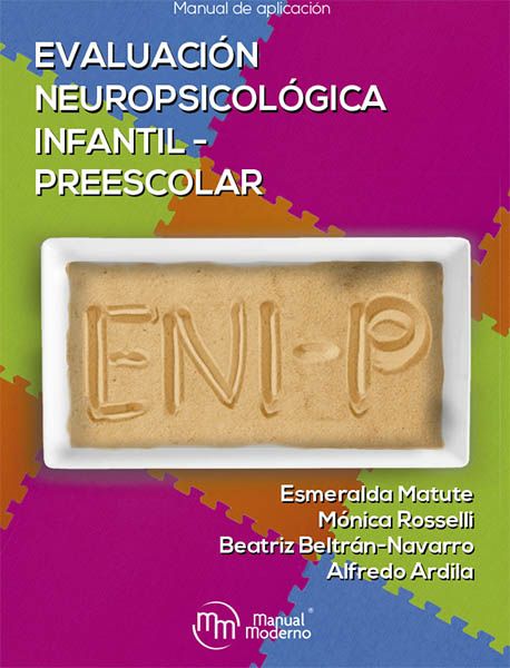Evaluación Neuropsicológica Infantil para Preescolares (ENI-P)