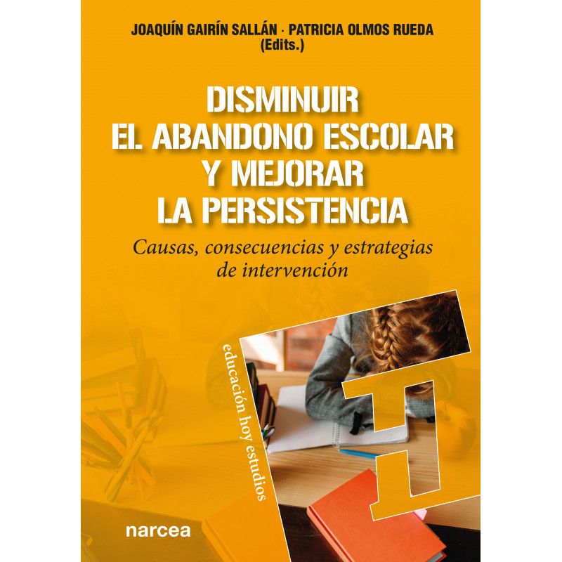 Disminuir el abandono escolar y mejorar la persistencia. 
