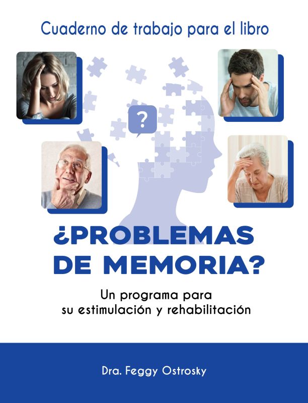 Cuaderno de trabajo para el libro ¿Problemas de Memoria?